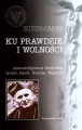 Niezłomni - Ku prawdzie i wolności - tantis.pl