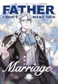 Father, I Don't Want This Marriage, Vol. 6 - tantis.pl