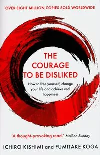 The Courage To Be Disliked - tantis.pl