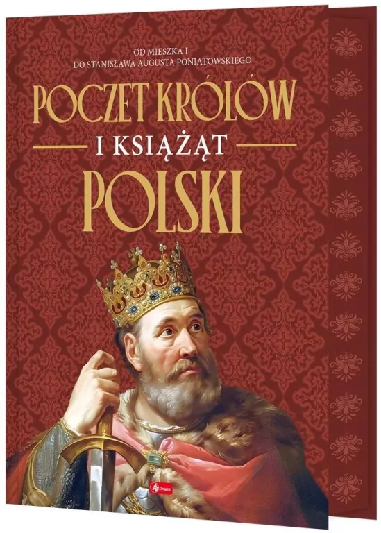 Poczet królów i książąt Polski - tantis.pl