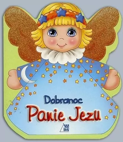 Dobranoc Panie Jezu. - tantis.pl