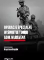 Operacje specjalne w świetle teorii adm. McRavena - tantis.pl
