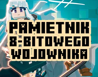 Pamiętniki 8-bitowego wojownika