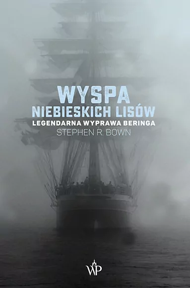 Wyspa niebieskich lisów. Legendarna wyprawa Beringa - tantis.pl