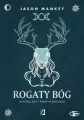 Rogaty Bóg. Historia, mity i praktyki magiczne - tantis.pl
