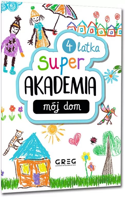 Mój dom. Super akademia 4 latka - tantis.pl