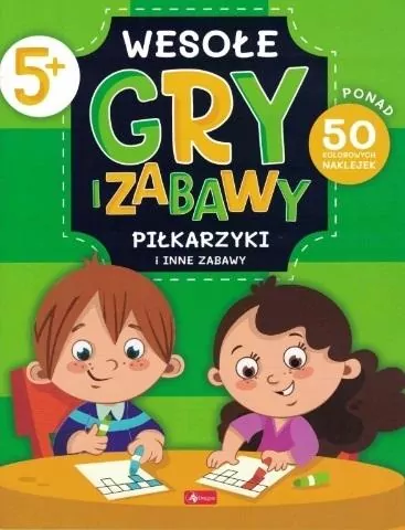 Wesołe gry i zabawy. Piłkarzyki i inne zabawy - tantis.pl