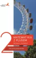 Matematyka z plusem 2 dla liceum i technikum. Ćwiczenia podstawowe - tantis.pl