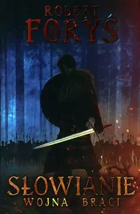 Słowianie. Wojna braci - tantis.pl