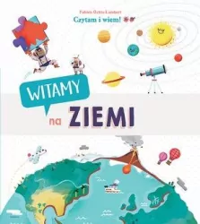 Witamy na Ziemi. Czytam i wiem!