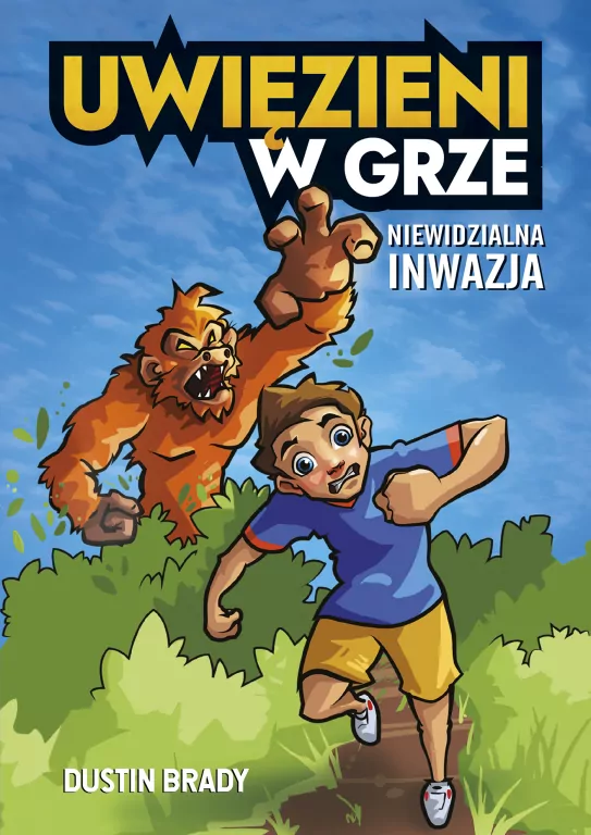 Uwięzieni w grze. Niewidzialna inwazja - tantis.pl