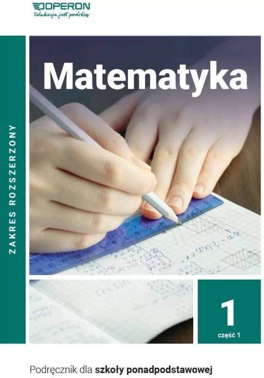 Matematyka 1. Cześć 1. Podręcznik dla szkoły ponadpodstawowej. Zakres rozszerzony - tantis.pl