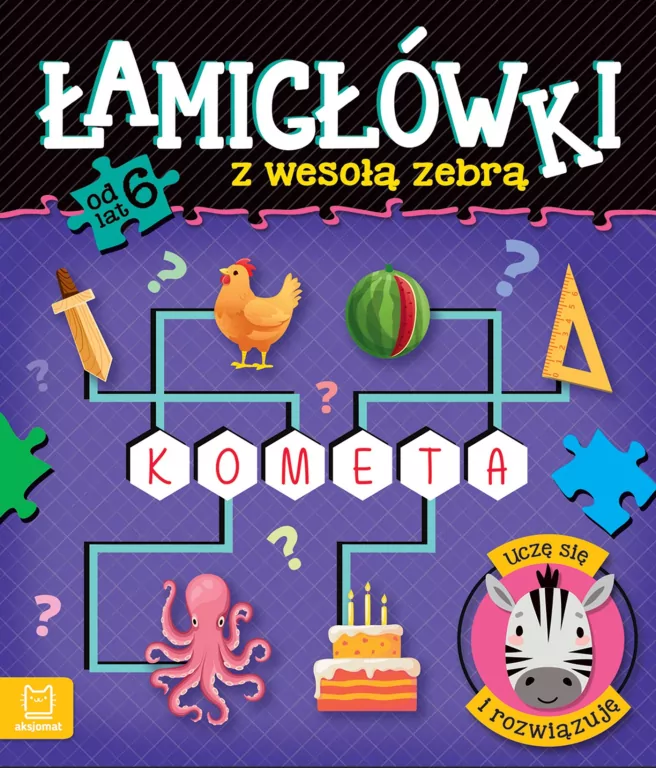 Łamigłówki z wesołą zebrą. Uczę się i rozwiązuję - tantis.pl