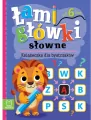 Łamigłówki słowne. Książeczka dla bystrzaków 6+ - tantis.pl