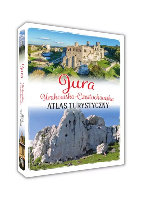 Jura Krakowsko-Częstochowska. Atlas turystyczny - tantis.pl