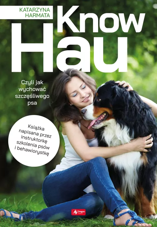 Know hau! Radość na czterech łapach - tantis.pl