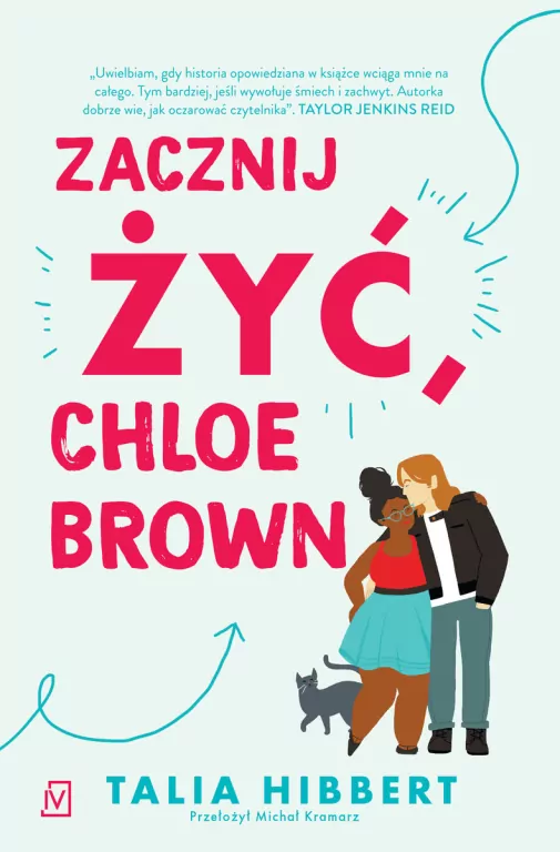 Zacznij żyć, Chloe Brown. Siostry Brown. Tom 1 - tantis.pl