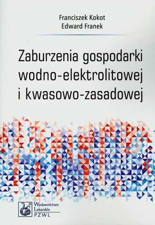Zaburzenia gospodarki wodno-elektrolitowej i kwasowo-zasadowej - tantis.pl