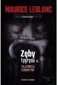 Tajemnica Florentyny. Zęby tygrysa. Arsene Lupin. Tom 10. Część 2 - tantis.pl