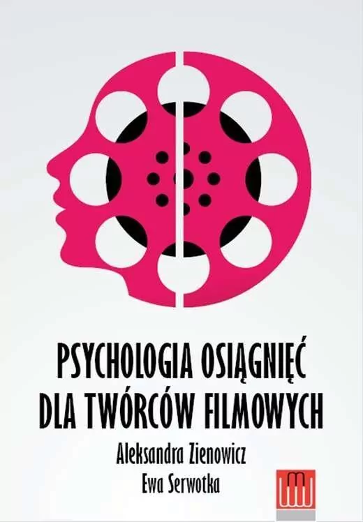 Psychologia osiągnięć dla twórców filmowych - tantis.pl
