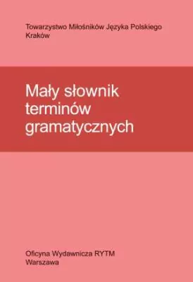 Mały słownik terminów gramatycznych