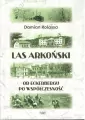 Las Arkoński. Od Eckerbergu po współczesność - tantis.pl