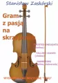 Gram z pasją na skrzypcach - tantis.pl