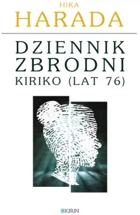 Dziennik zbrodni Kiriko (lat 76) - tantis.pl