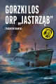 Gorzki los ORP Jastrząb" - tantis.pl