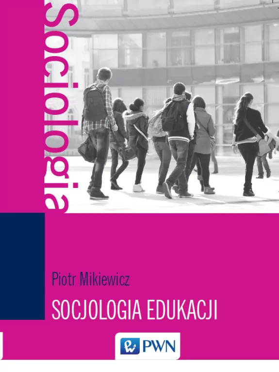Socjologia edukacji - tantis.pl