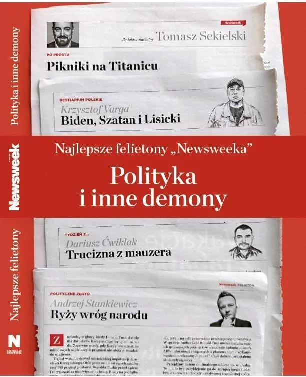 Najlepsze felietony `Newsweeka`. Polityka i inne.. - tantis.pl