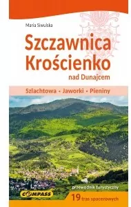 Szczawnica Krościenko nad Dunajcem. Przewodnik turystyczny - tantis.pl