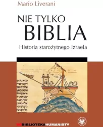 Nie tylko Biblia. Historia starożytnego Izraela