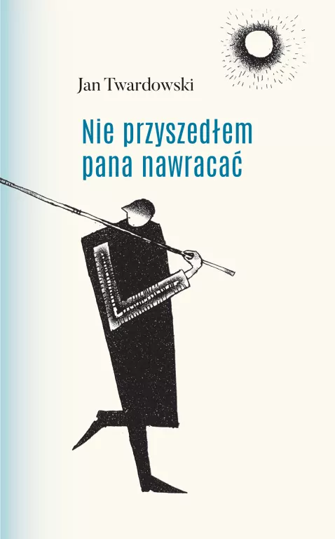 Nie przyszedłem pana nawracać (barwiony bok) - tantis.pl