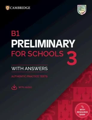 B1 Preliminary for Schools 3 SB + Answers...