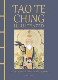 Tao Te Ching. Illustrated wer. angielska - tantis.pl