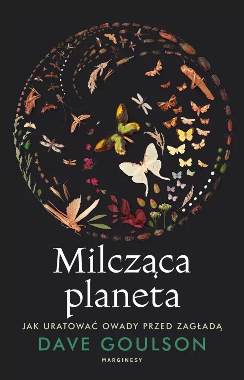 Milcząca planeta. Jak uratować owady przed zagładą - tantis.pl