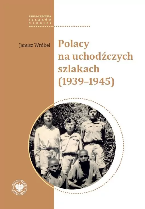Polacy na uchodźczych szlakach (1939-1945) - tantis.pl