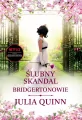 Ślubny skandal. Bridgertonowie. Tom 8 - tantis.pl