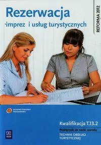 Rezerwacja imprez i usług turystycznych. Kwalifikacja T.13.2 - tantis.pl