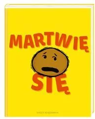 Martwię się