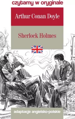 Sherlock Holmes Czytamy w oryginale