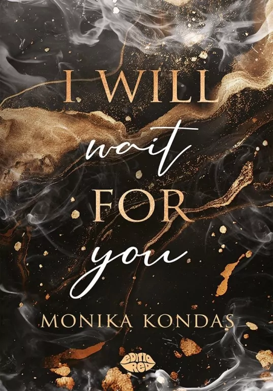 I will wait for you - tantis.pl