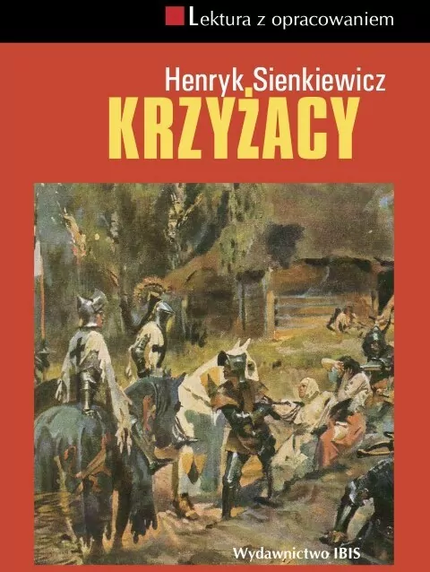 Krzyżacy z opracowaniem TW IBIS - tantis.pl