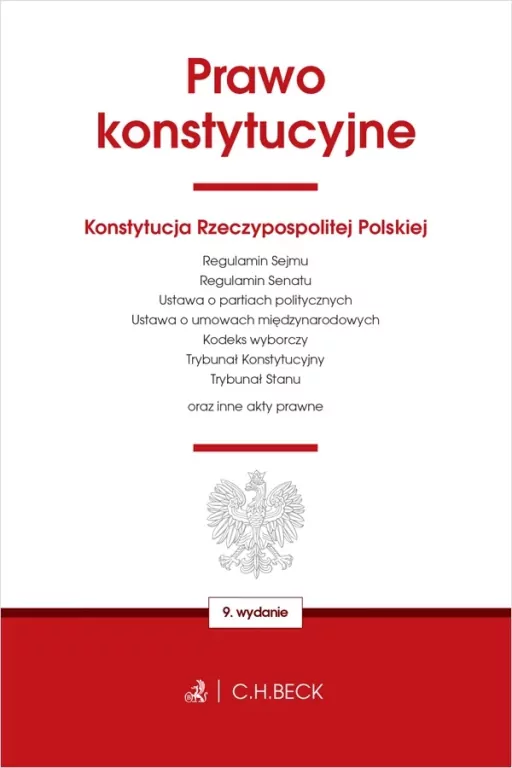 Prawo konstytucyjne oraz ustawy towarzyszące w.9 - tantis.pl