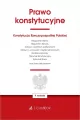 Prawo konstytucyjne oraz ustawy towarzyszące w.9 - tantis.pl
