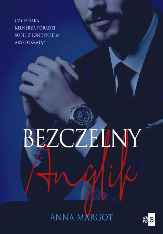 Bogaci Brytyjczycy T.2 Bezczelny Anglik - tantis.pl