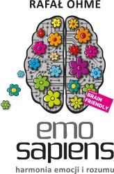 Emo Sapiens. Harmonia emocji i rozumu