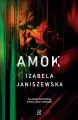 Amok. Larysa Luboń i Brunon Wilczyński. Tom 3 - tantis.pl