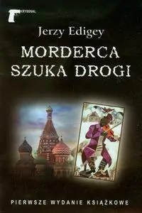 Morderca szuka drogi - Jerzy Edigey - tantis.pl